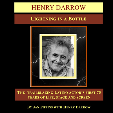Henry Darrow Biography Lightning in a Bottle